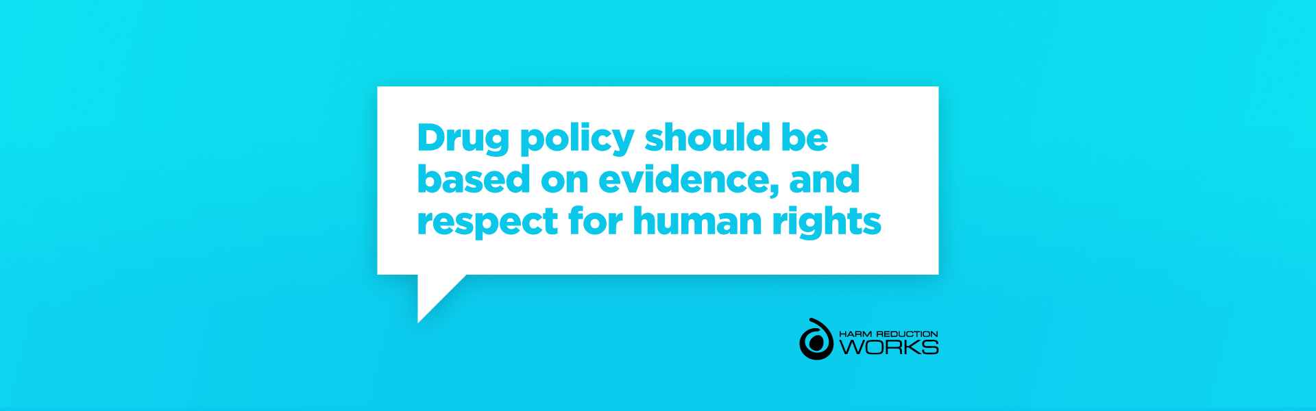 Drug Policy Should