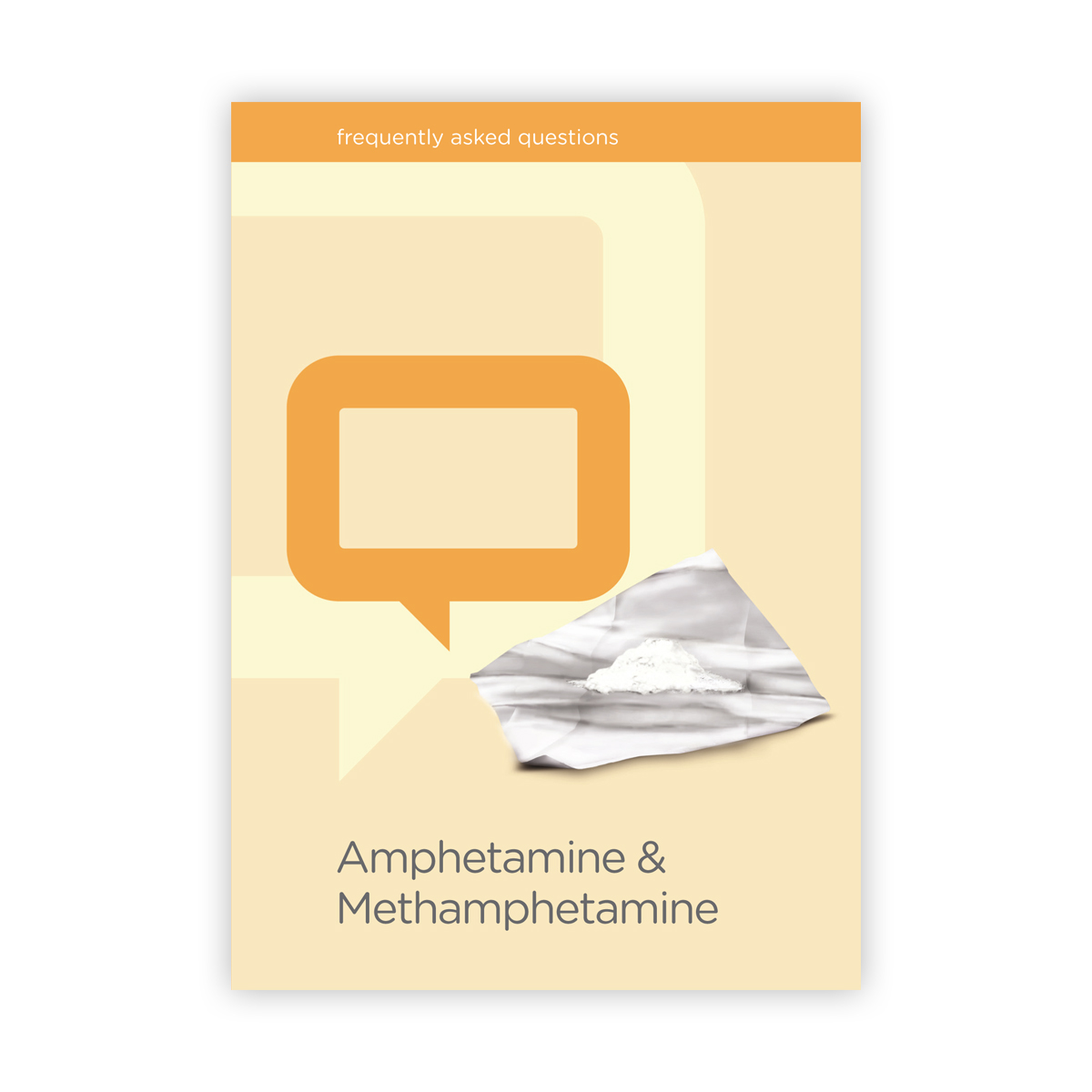 Amphetamine and Methamphetamine FAQs
