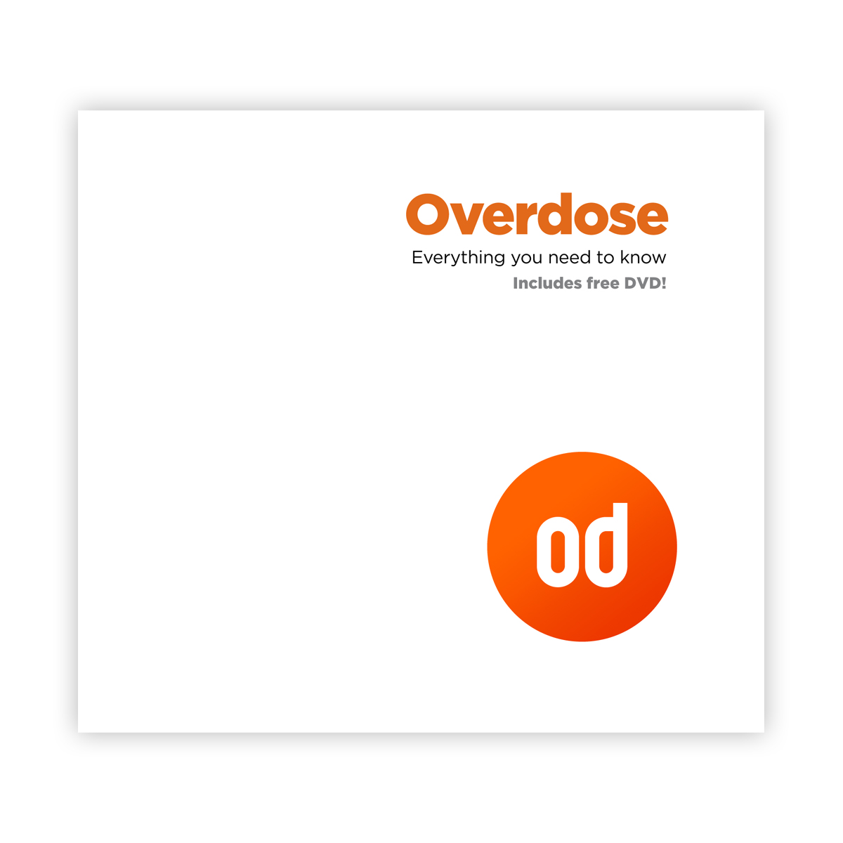 Overdose information: booklet and dvd ( Temp out of stock)