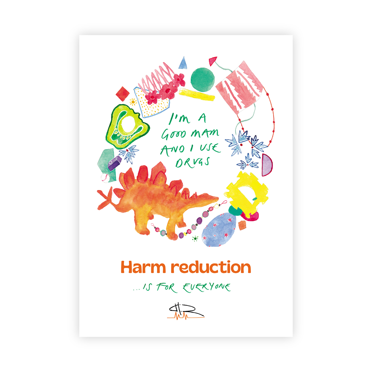 I'm a good mam... Harm reduction is for everyone  (Northern dialect edition)  pink