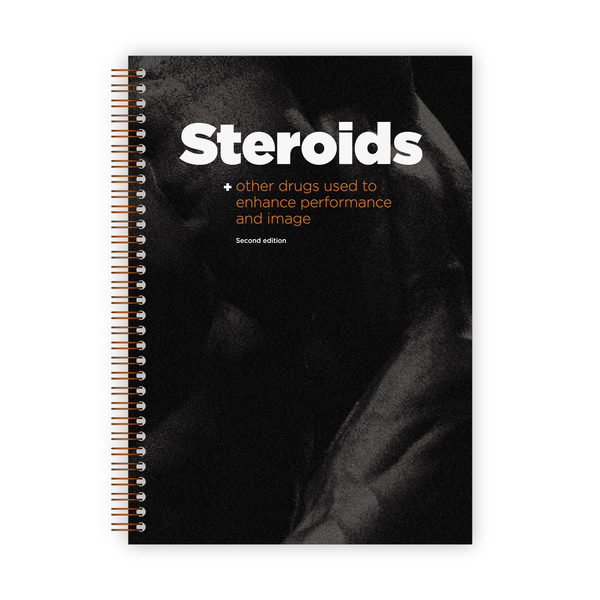 Guide to steroids (and other drugs) 2nd edition 