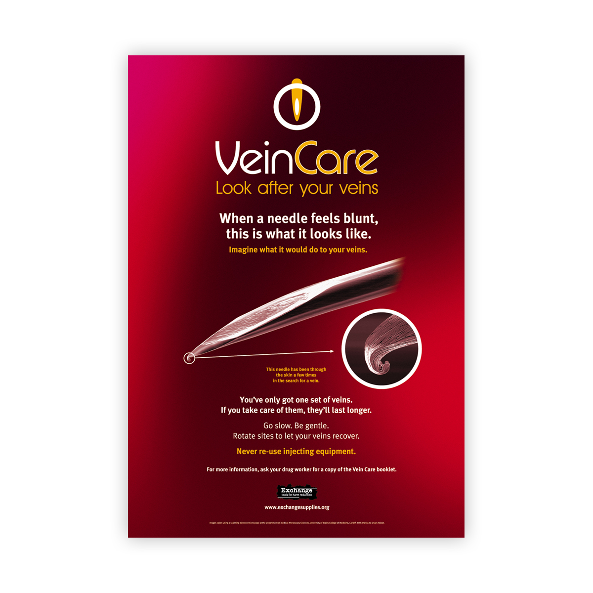 Veincare campaign: Blunt needle poster
