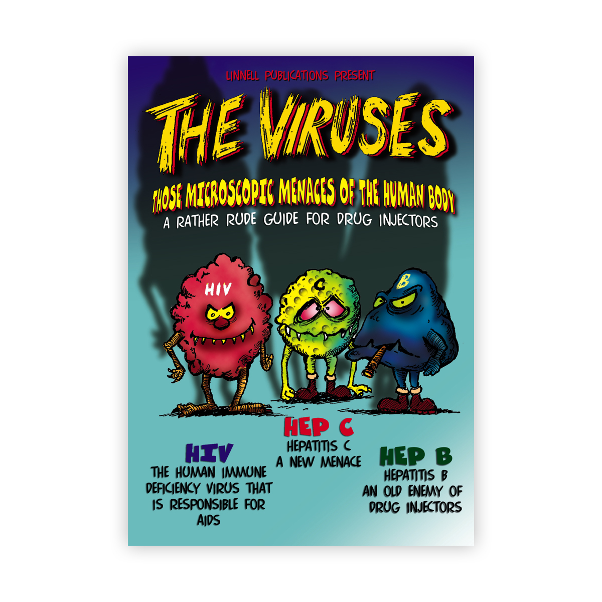 The viruses